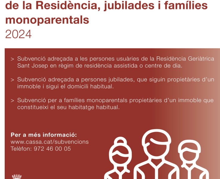 Subvencions per a persones jubilades, usuàries de la residència geriàtrica i famílies monoparentals 2024