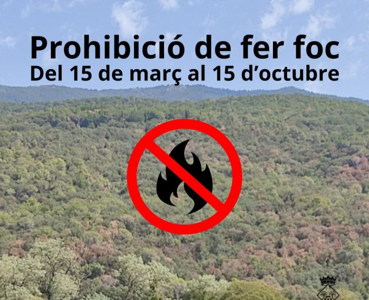 A partir d'avui comença la prohibició de fer foc en terreny forestal
